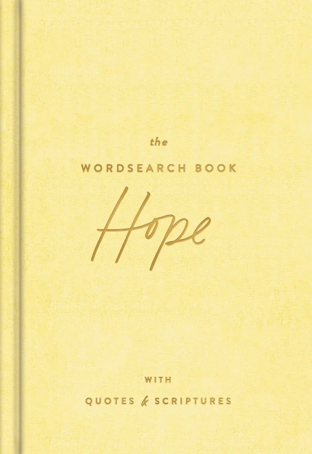 The Wordsearch Book: Hope: With Quotes & Scriptures