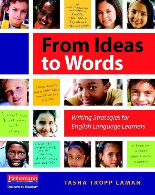 From Ideas To Words: Writing Strategies For English Language Learners