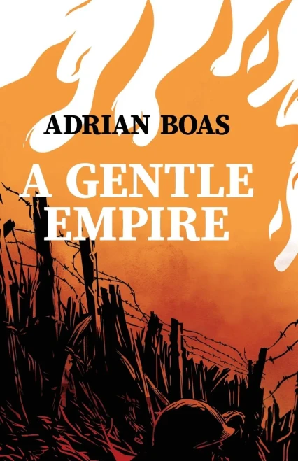 A Gentle Empire
