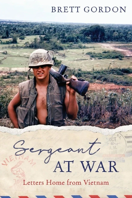 Sergeant at War: Letters Home from Vietnam - (Paperback or Softback)