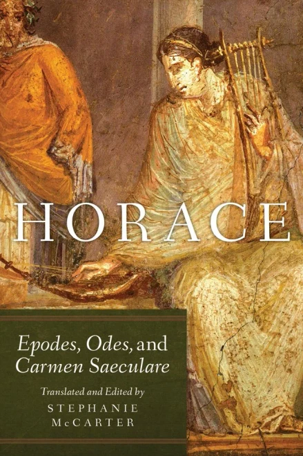 Horace: Epodes, Odes, And Carmen Saeculare (Volume 60) (Oklahoma Series In Classical Culture)
