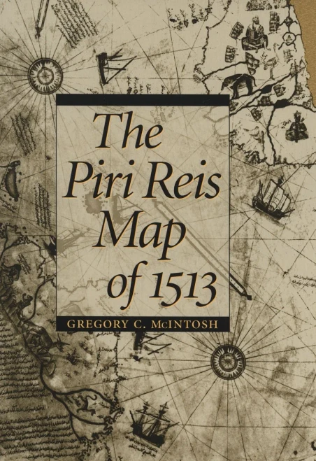The Piri Reis Map Of 1513
