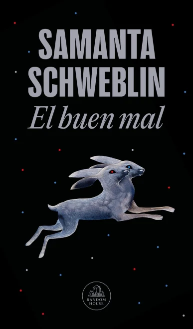 El Buen Mal / Good and Evil and Other Stories