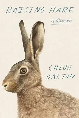 Raising Hare: A Memoir - 9798891644694
