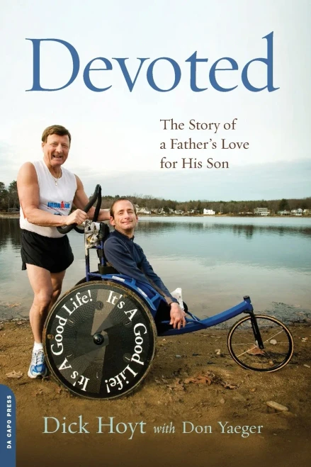 Devoted: The Story Of A Father'S Love For His Son