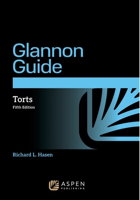 Glannon Guide to Torts