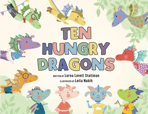 Ten Hungry Dragons - (Paperback or Softback)