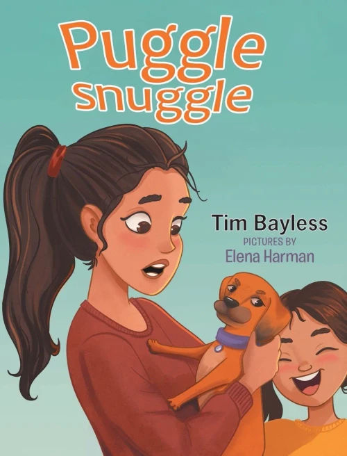 Puggle Snuggle - (Hardback or Cased Book)