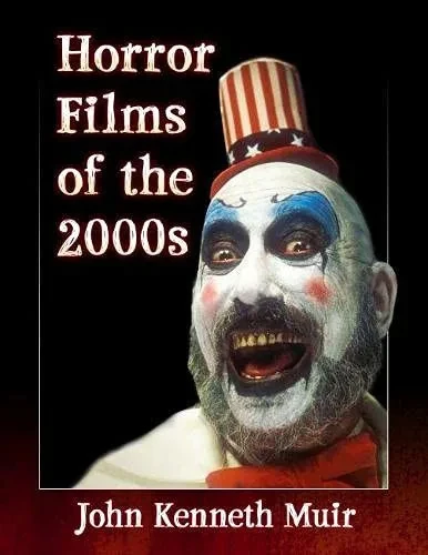 Horror Films Of The 2000S