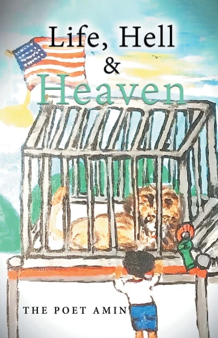 Life, Hell & Heaven - (Paperback or Softback)