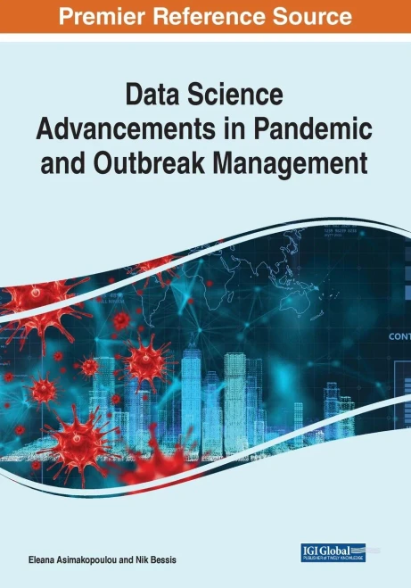 Data Science Advancements In Pandemic And Outbreak Management