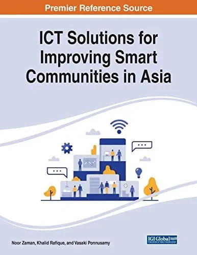 Ict Solutions For Improving Smart Communities In Asia