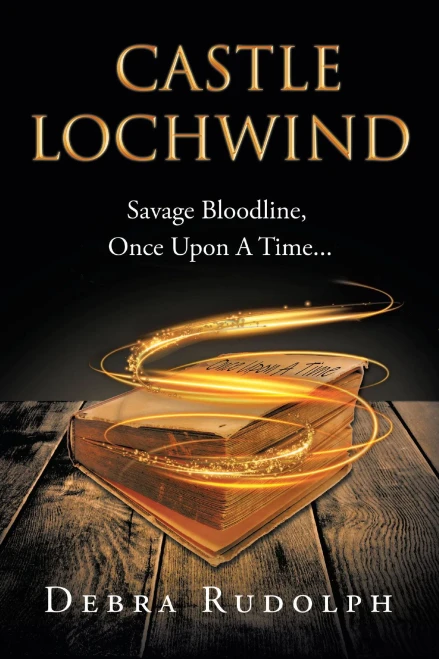 Castle Lochwind: Savage Bloodline, Once Upon A Time...