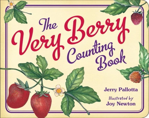 The Very Berry Counting Book (Jerry Pallotta'S Counting Books)