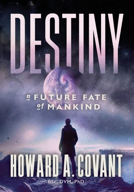Destiny: A Future Fate Of Mankind - (Paperback or Softback)