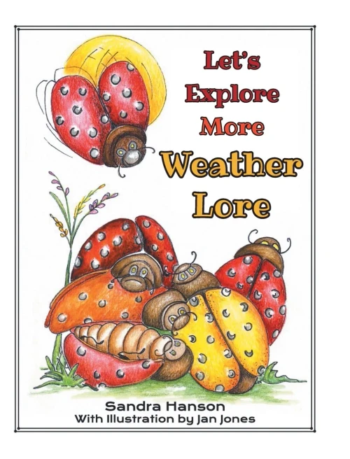 Let's Explore MORE Weather Lore - (Hardback or Cased Book)