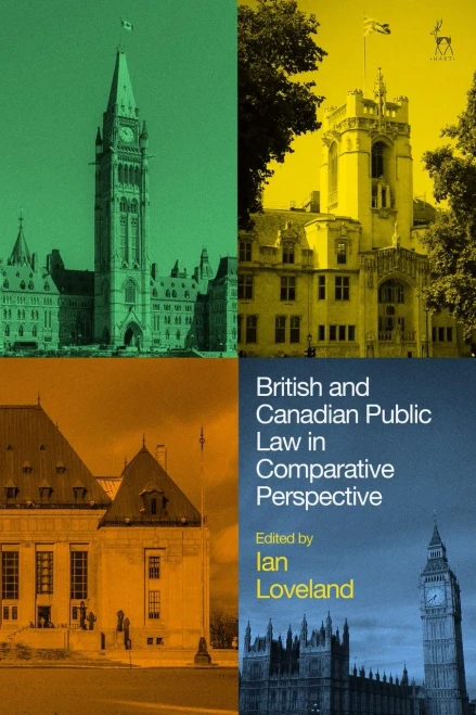 British And Canadian Public Law In Comparative Perspective