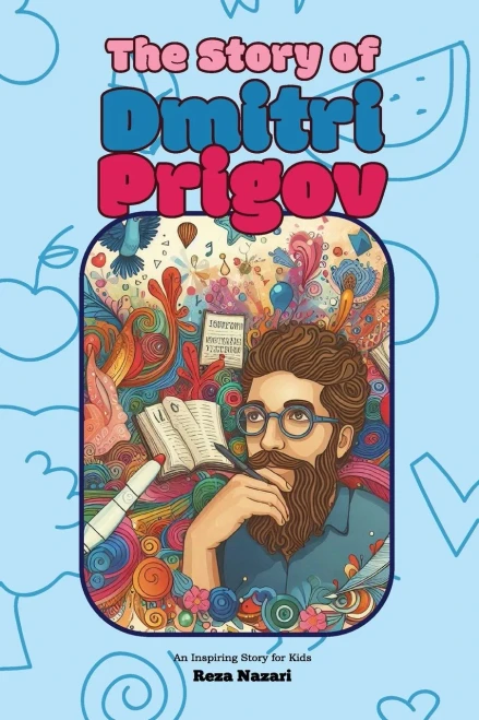 The Story of Dmitri Prigov: An Inspiring Story for Kids