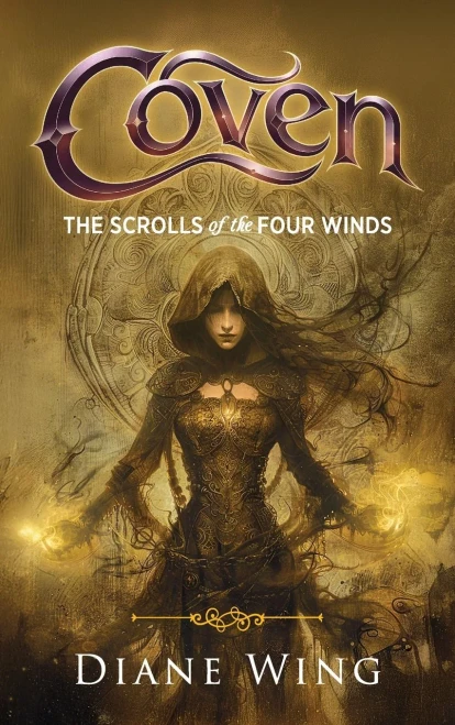 Coven: Scrolls of the Four Winds - (Hardback or Cased Book)