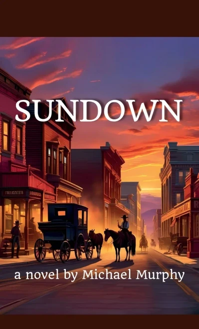 Sundown - (Hardback or Cased Book)