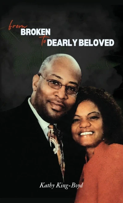 From Broken to Dearly Beloved - (Hardback or Cased Book)