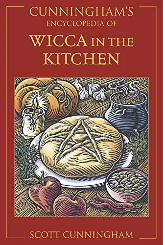 Cunningham'S Encyclopedia Of Wicca In The Kitchen