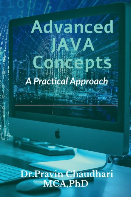 Advanced JAVA Concepts: Practical Approach to implements Concepts of JDBC, Networking, Multithreading, Servlet and JSP - (Paperback or Softback)