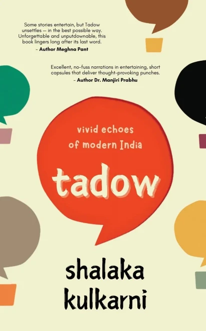 Tadow: Vivid echoes of modern India - (Paperback or Softback)