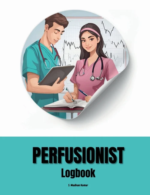 Perfusionist Logbook - (Paperback or Softback)
