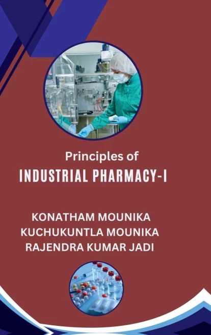 Principles of Industrial Pharmacy-I: Essential Concepts in Drug Manufacturing - (Hardback or Cased Book)