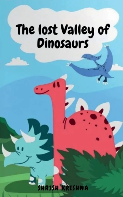 The Lost Valley of Dinosaurs