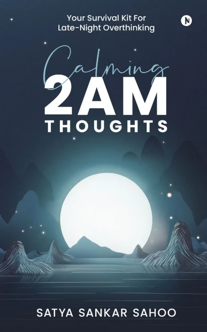 Calming 2AM Thoughts: Your Survival Kit For Late-Night Overthinking - (Paperback or Softback)