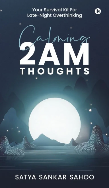 Calming 2AM Thoughts: Your Survival Kit For Late-Night Overthinking - (Hardback or Cased Book)