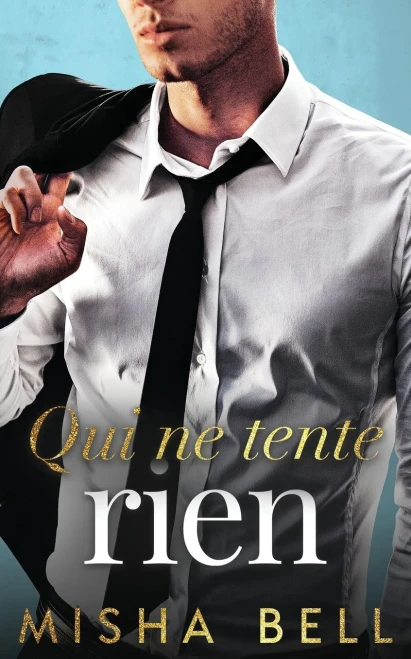 Qui ne tente rien