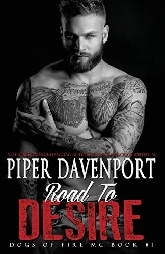 Road to Desire (Dogs of Fire)