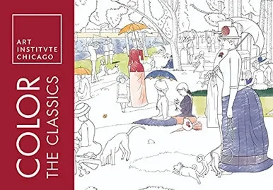 Color The Classics: The Art Institute Of Chicago (Adult Coloring Books)