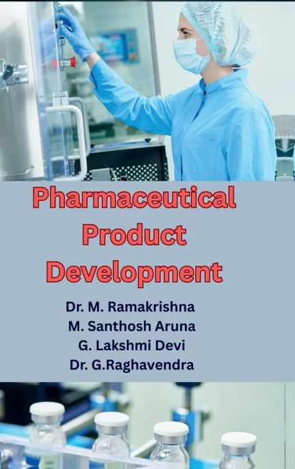 Pharmaceutical Product Development: Essential Insights on Excipients, Formulation Techniques, and Regulatory Compliance - (Hardback or Cased Book)