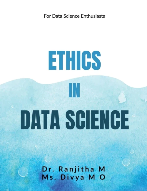 Ethics in Data Science - (Paperback or Softback)