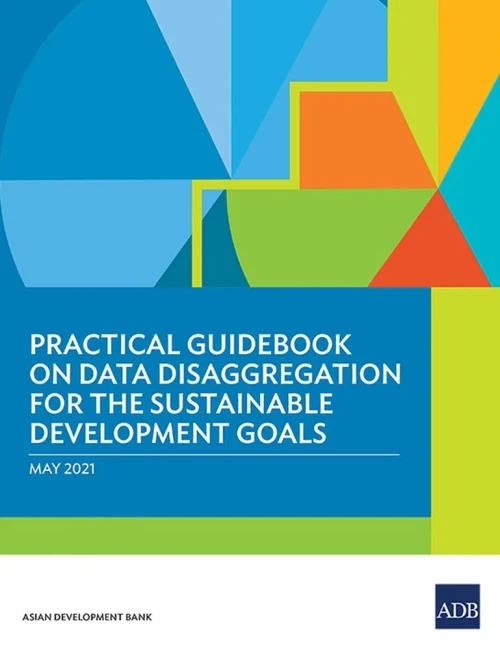 Practical Guidebook On Data Disaggregation For The Sustainable Development Goals