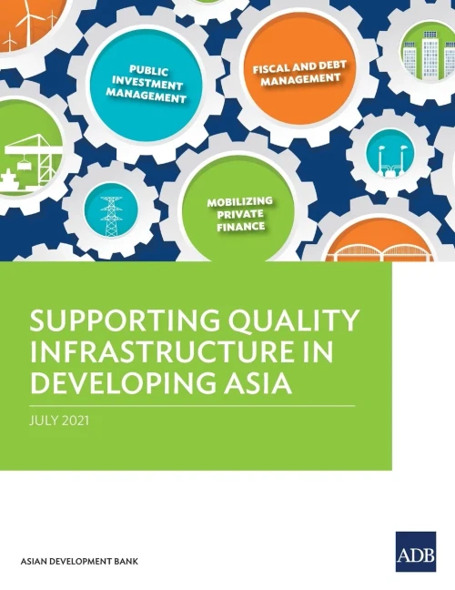 Supporting Quality Infrastructure In Developing Asia