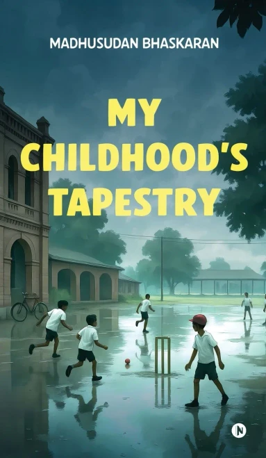 My Childhood's Tapestry - (Hardback or Cased Book)