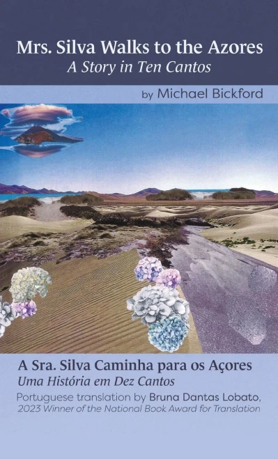 Mrs. Silva Walks to the Azores: A Sra. Silva caminha para os Açores Uma História em Dez Cantos - (Hardback or Cased Book)