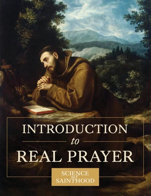 Introduction to Real Prayer