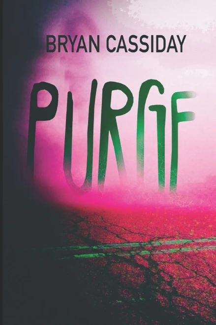 Purge: Zombie Apocalypse: Chad Halverson Series Book 8