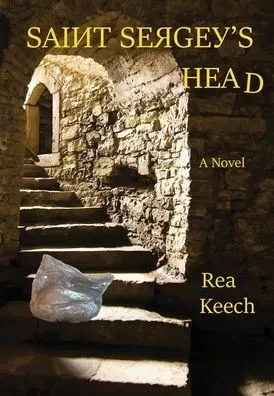 Saint Sergey's Head - (Hardback or Cased Book)