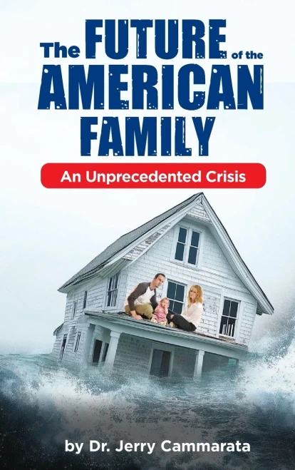 The Future of the American Family: An Unprecedented Crisis - (Hardback or Cased Book)