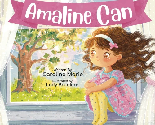 Amaline Can: A Girl Who Believed