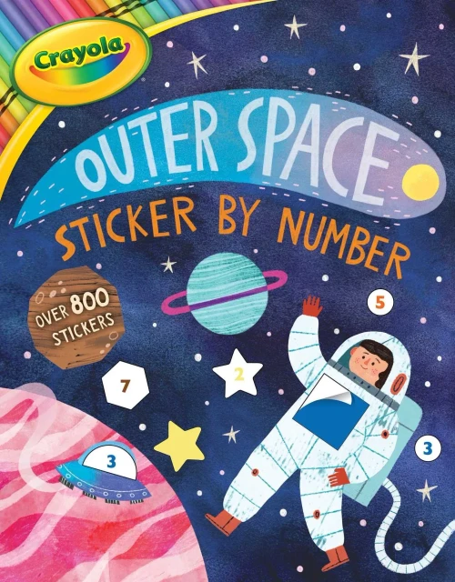 Crayola: Outer Space Sticker by Number (a Crayola Sticker Activity Book for Kids)