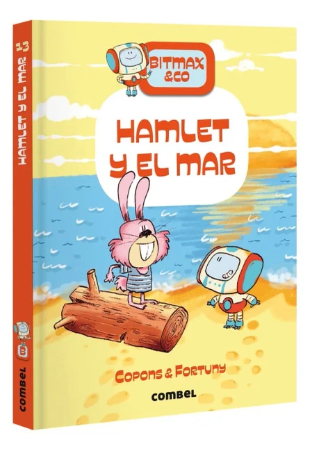 Hamlet Y El Mar / Hamlet and the Sea: Bitmax & Co. Volume 13