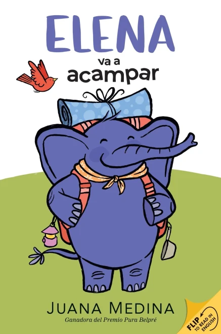 Elena Camps/Elena Va a Acampar: A Dual Edition Flip Book - (Paperback or Softback)